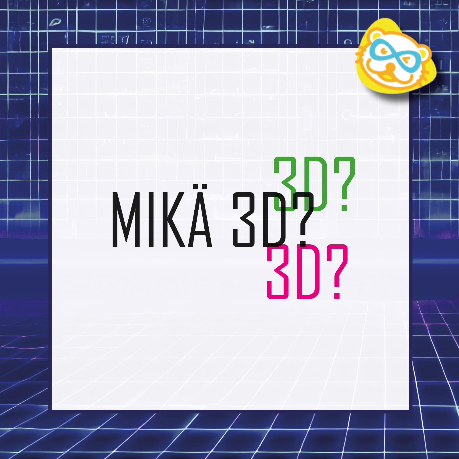 Mikä 3D?